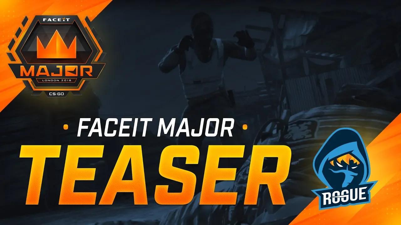 Rogue CS:GO | FACEIT Major Teaser thumbnail