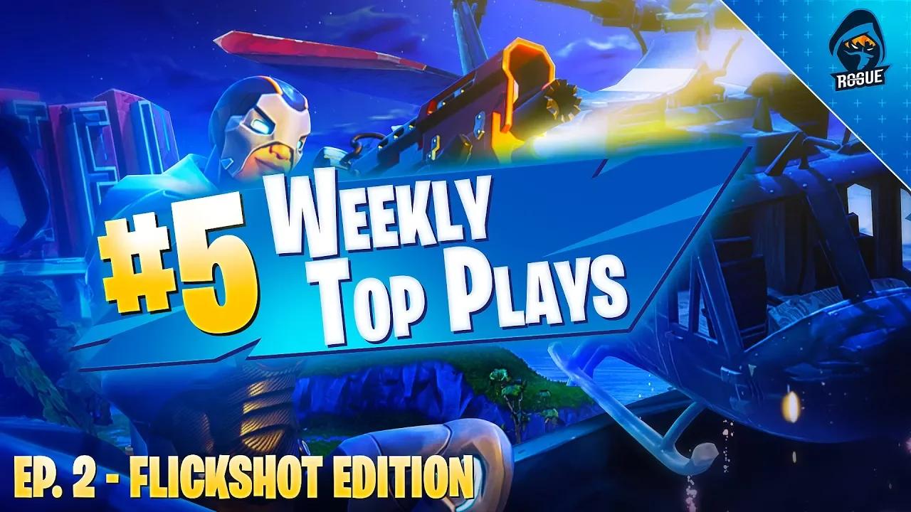 Rogue Fortnite Top 5 Plays | Episode 2: FLICKSHOT EDITION thumbnail