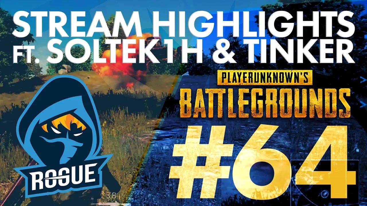 Rogue | Stream Highlights #64 - Soltek1H and TinkeR thumbnail