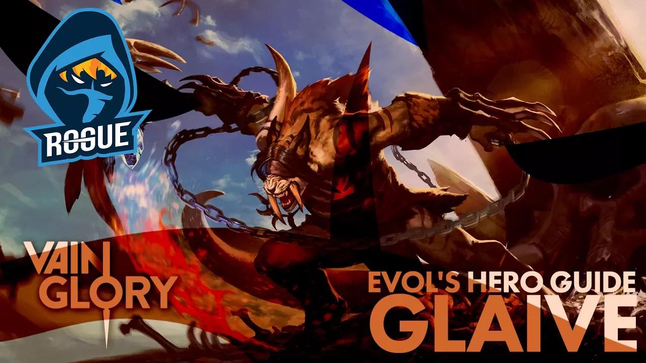 Rogue Vainglory | Hero Spotlight: Glaive by eVoL thumbnail