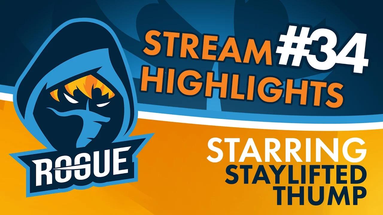 Rogue | Stream Highlights #34 - StayLifted and THump thumbnail