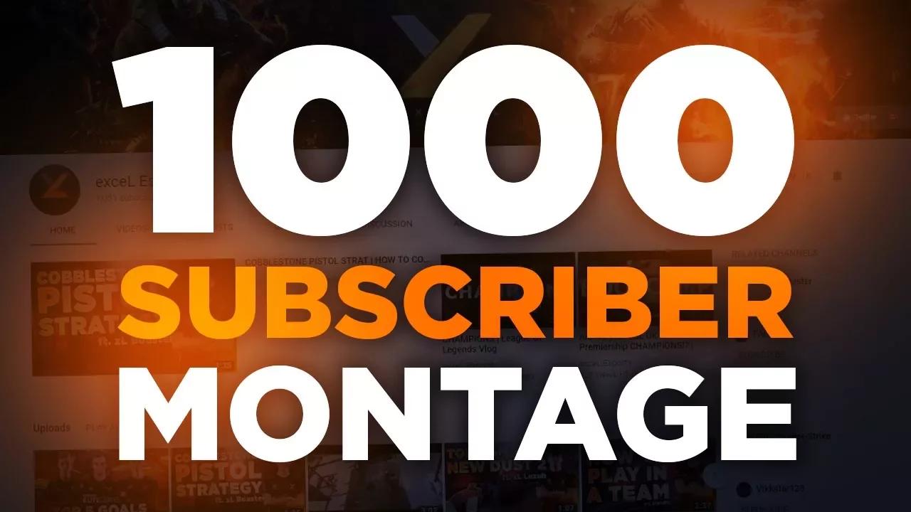 1000 SUBSCRIBER MONTAGE thumbnail