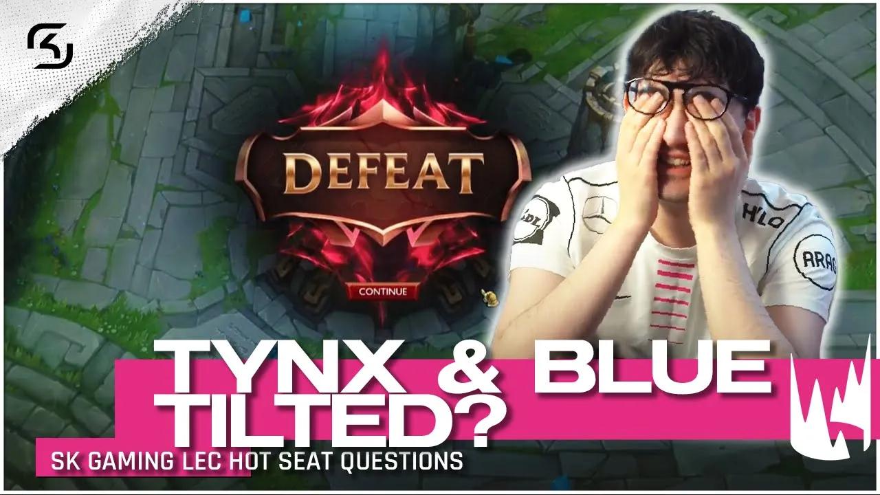 BLUE and TYNX are NOT tiltproof?! ☣️ | SK LEC HOTSEAT QUESTIONS thumbnail