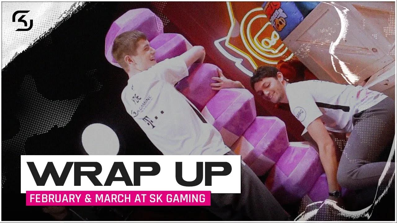 MARCH/FEBRUARY AT SK GAMING | WRAP UP thumbnail