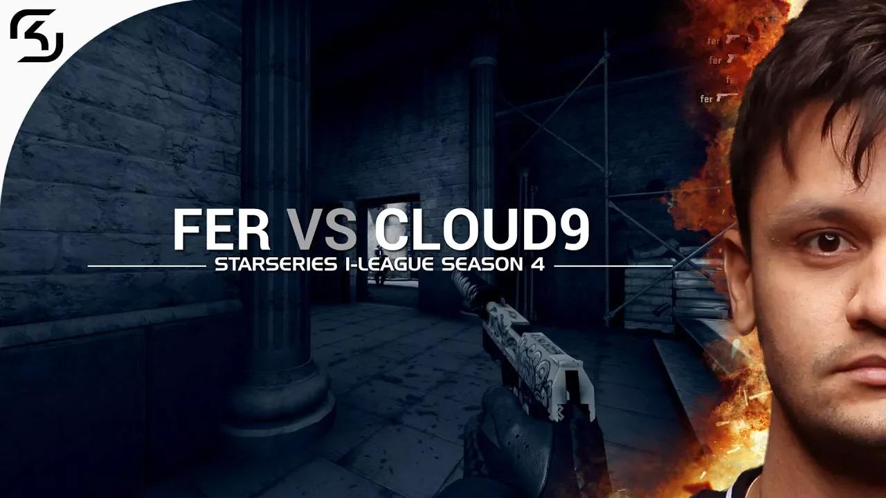 StarSeries i-League Season 4: Fer vs Cloud9 thumbnail