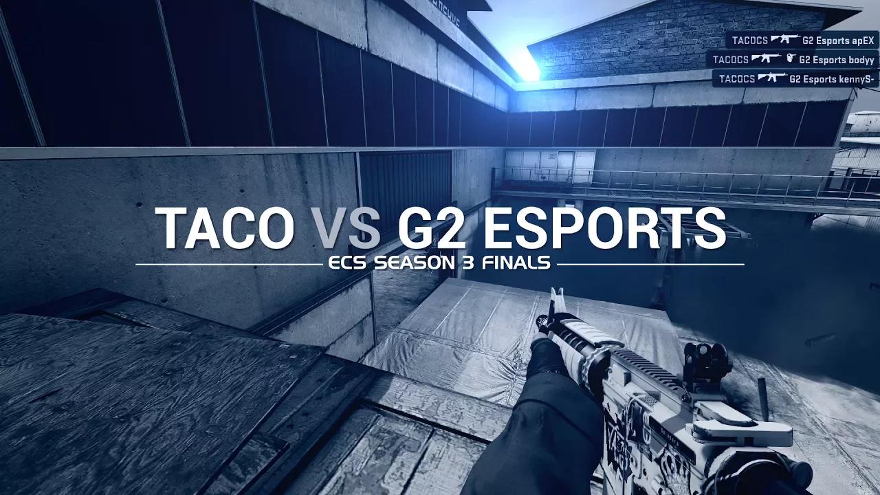 ECS Season 3 Finals: TACO vs G2 Esports thumbnail