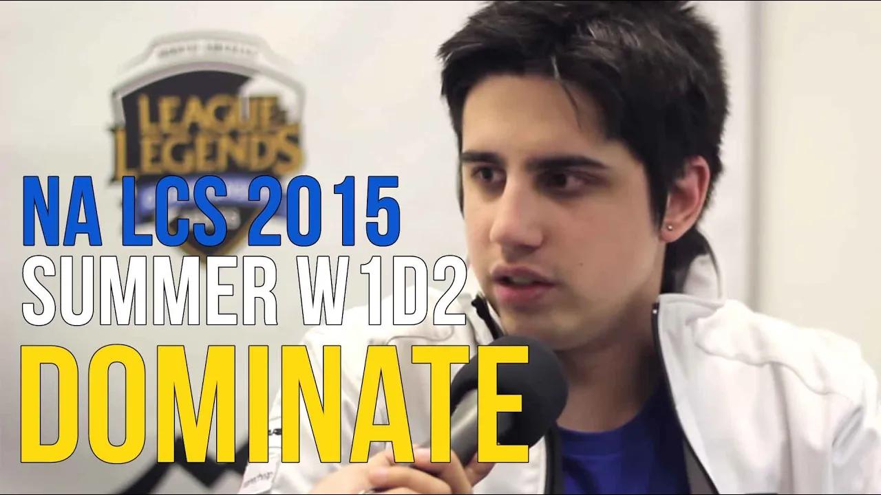 NA LCS 2015: Dominate - "We said we'd be a Summer Split team." thumbnail