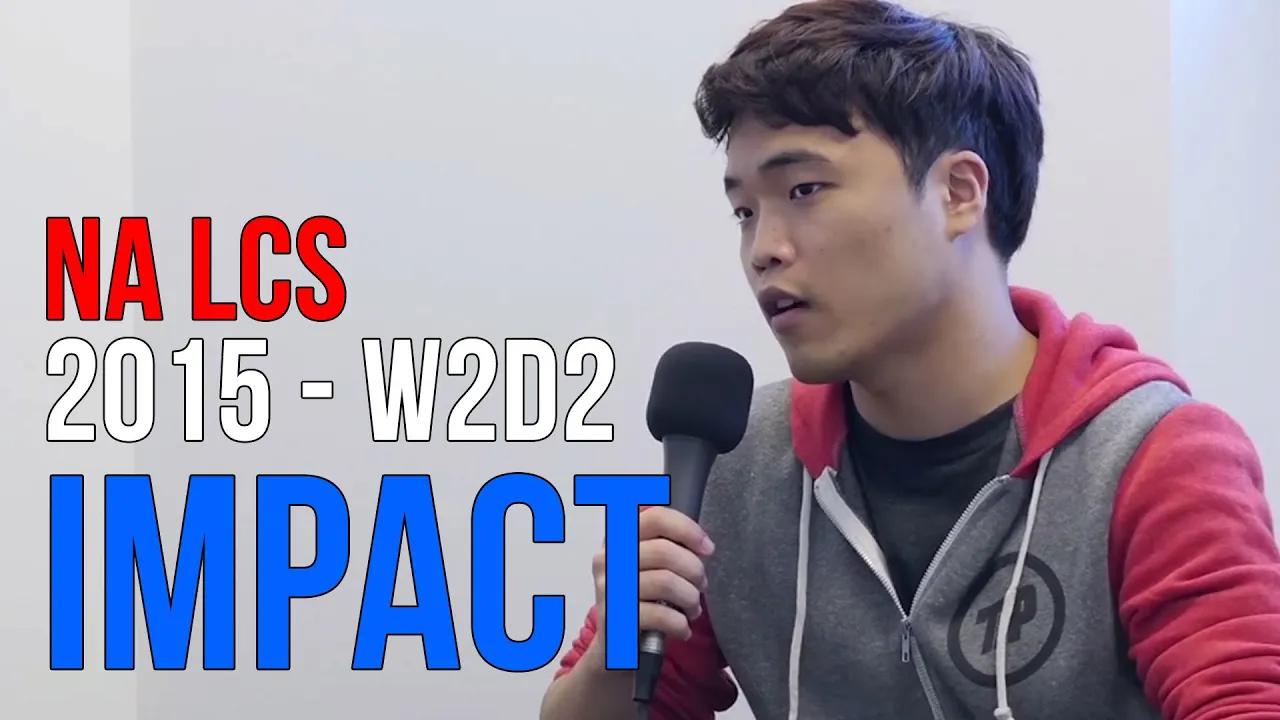 NA LCS 2015: Impact "[In Korea] you make mistake, you lose...[In NA]...they like to throw." thumbnail