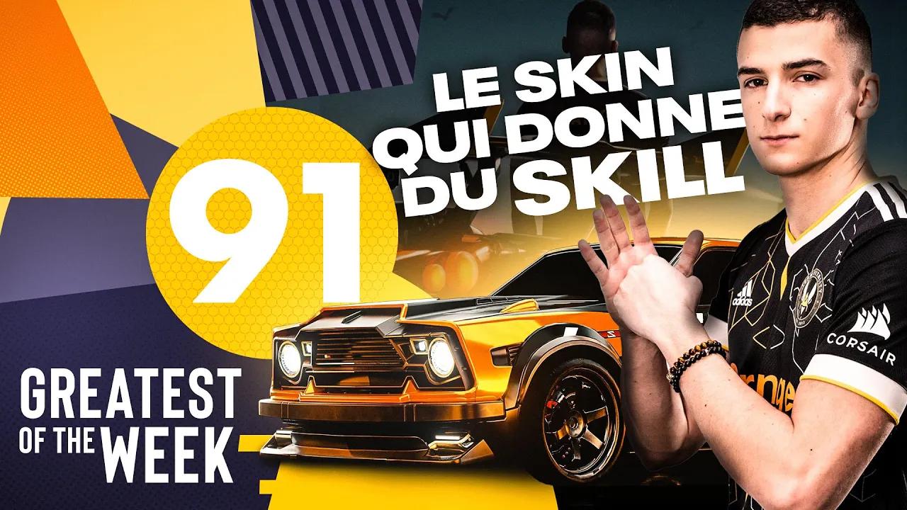 Nouveau skin pour un max de skill (GOTW by Rush Esport #91) thumbnail