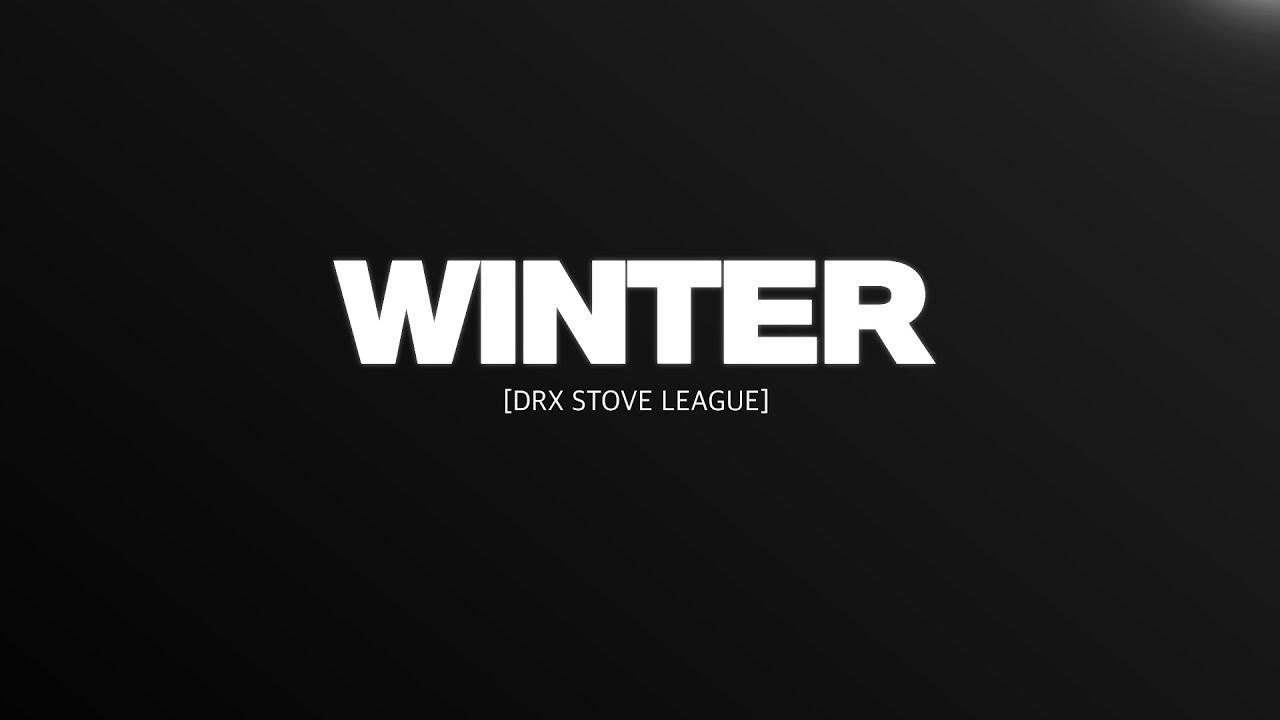 DRX 스토브리그 최초 공개 | WINTER : DRX STOVE LEAGUE TEASER thumbnail