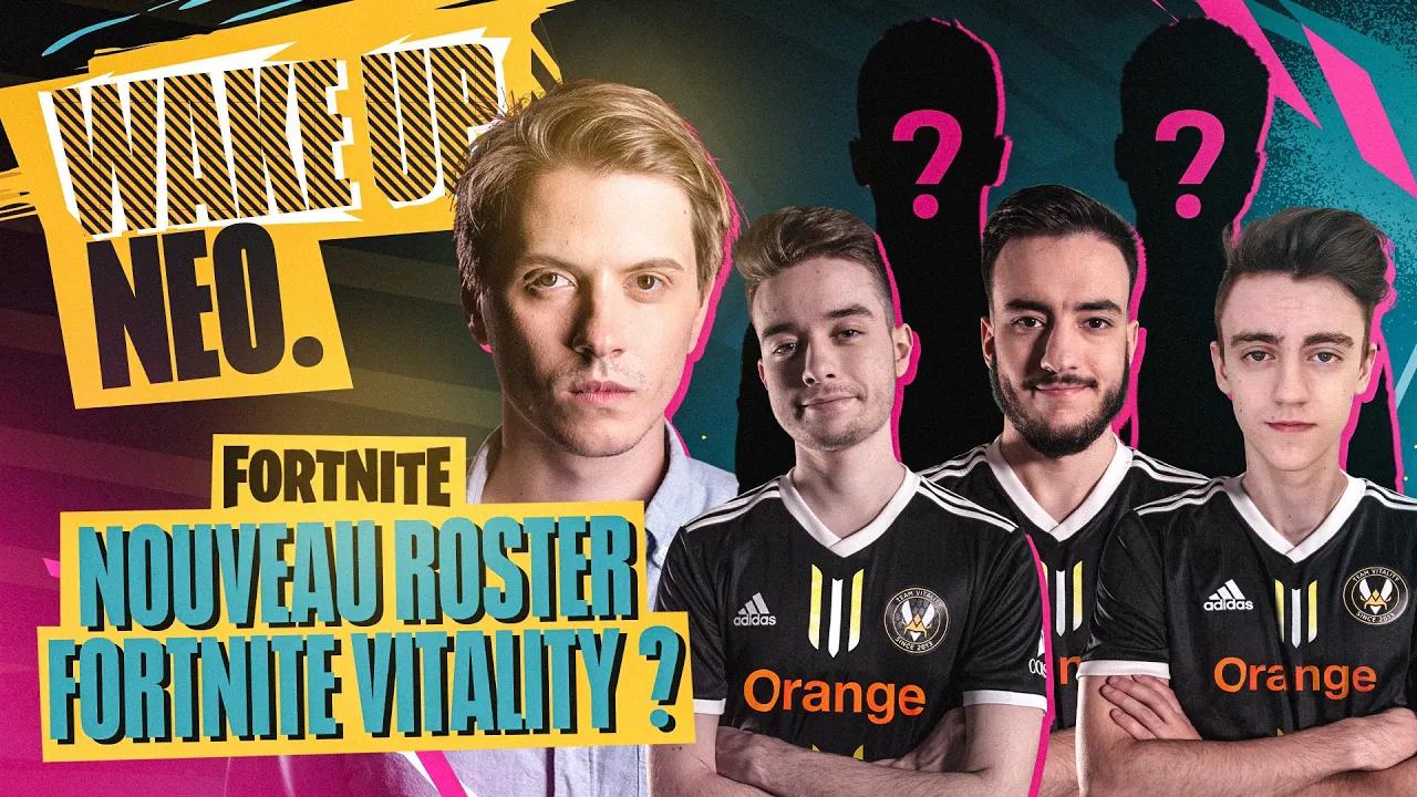UN NOUVEAU ROSTER FORTNITE ?? #WakeUpNeo thumbnail
