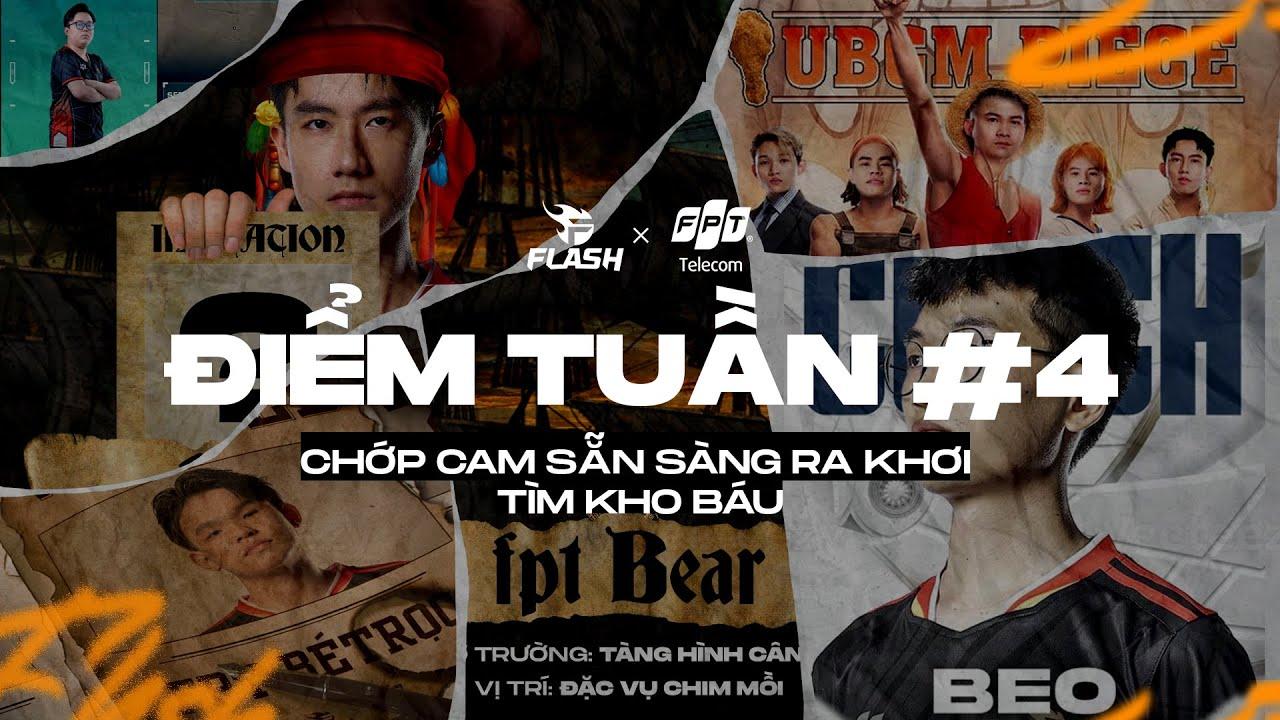 TIÊU ĐIỂM TUẦN #4 | CHỚP CAM SẴN SÀNG RA KHƠI TÌM KHO BÁU thumbnail