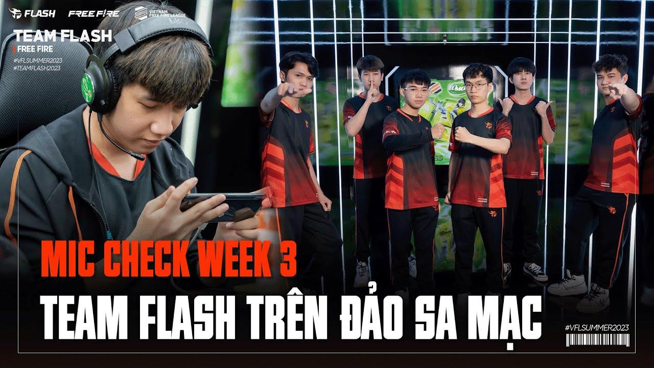 TEAM FLASH FREE FIRE TRÊN BẢN ĐỒ SA MẠC | MIC CHECK TUẦN 3 CHẾ ĐỘ SINH TỒN | YOMOST VFL MÙA HÈ 2023 thumbnail