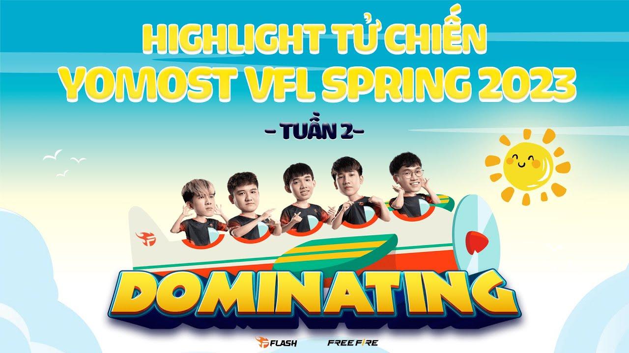 | HIGHLIGHT TỬ CHIẾN TUẦN 2 - YOMOST VFL SPRING 2023 - TEAM FLASH FREE FIRE | thumbnail