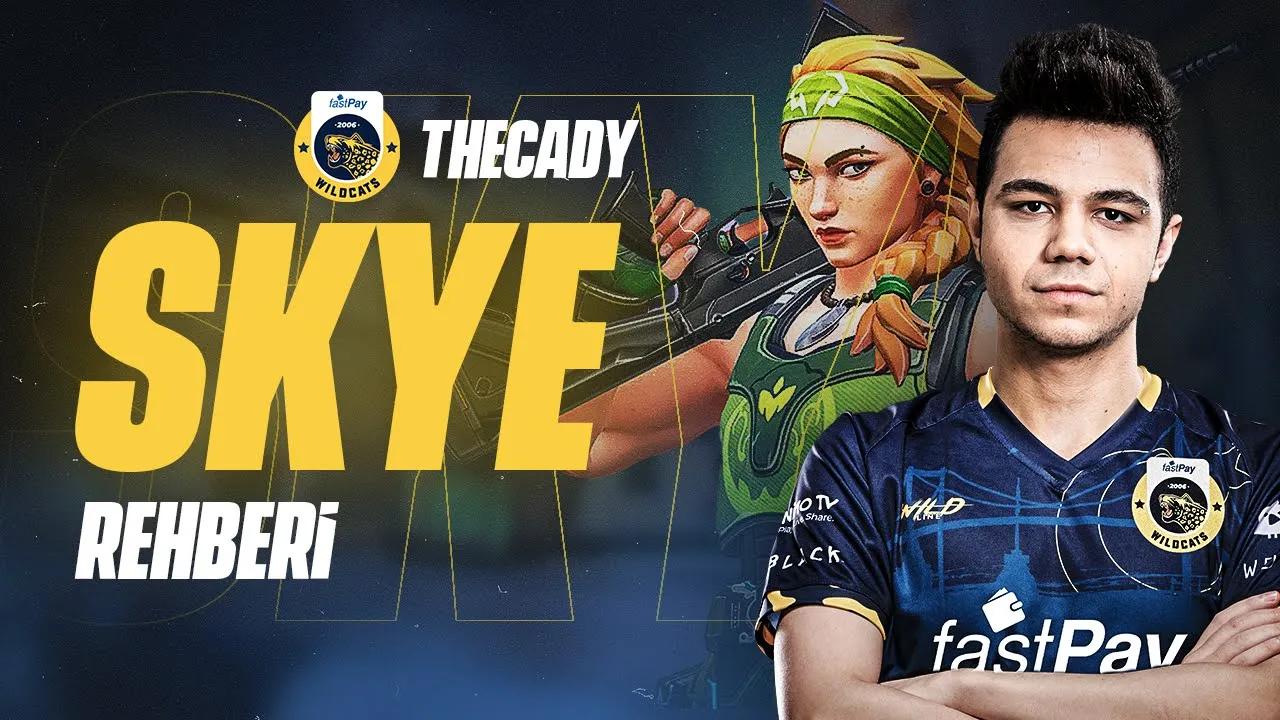 SKYE NASIL OYNANIR? | VALORANT SKYE REHBERİ W/THECADY thumbnail