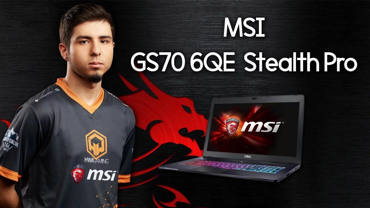 MSI GS70 6QE Stealth Pro Oyuncu Bilgisayarı İncelemesi thumbnail