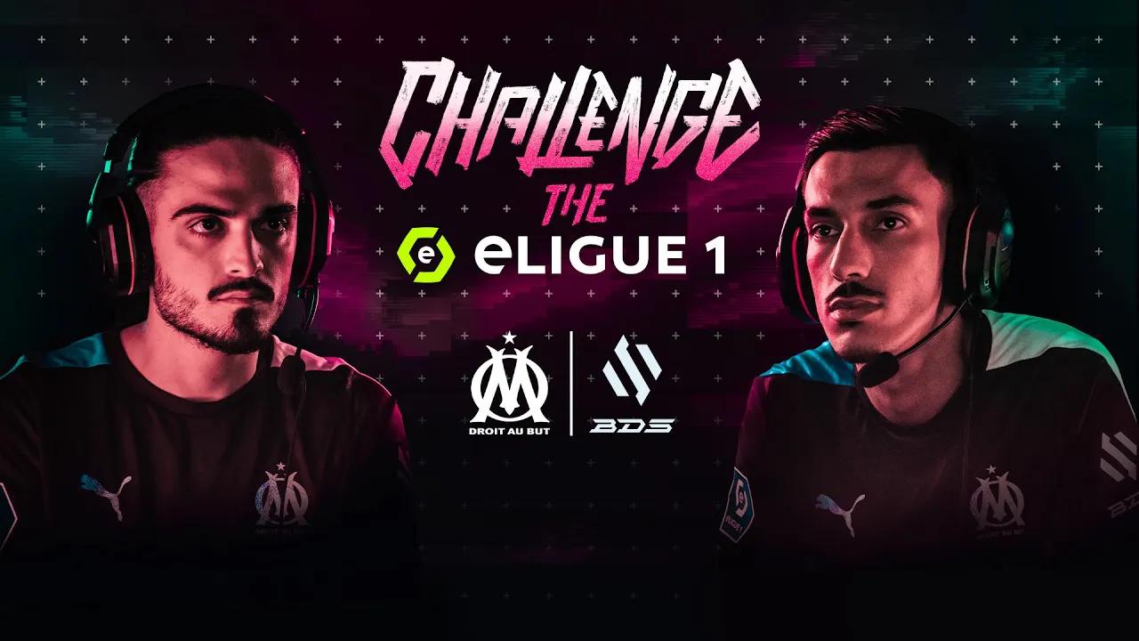 BDS X OM - Challenge the eLigue 1 thumbnail