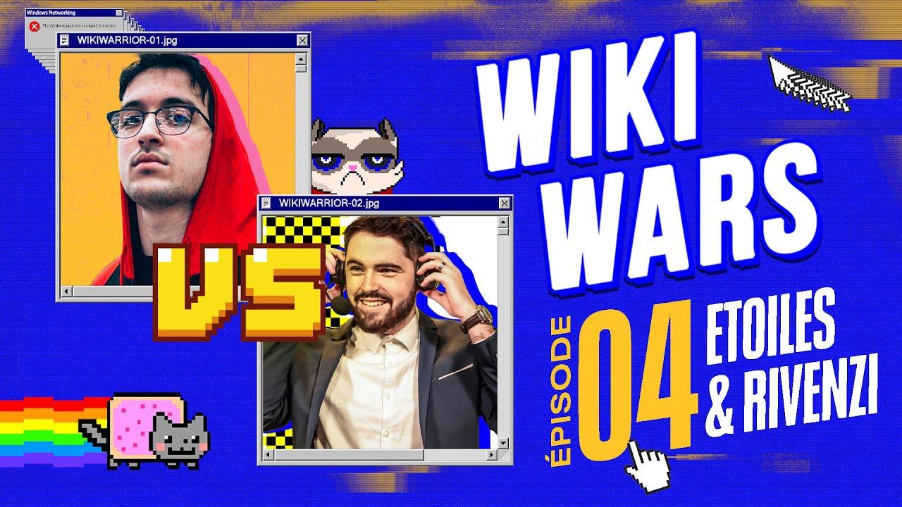 WIKIWARS : ETOILES VS RIVENZI - #4 thumbnail