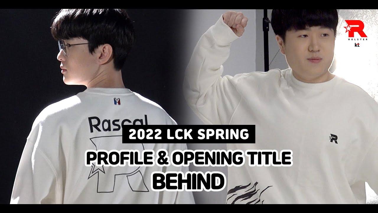 kt Rolster 프로필 & 오프닝 타이틀 촬영 비하인드 thumbnail