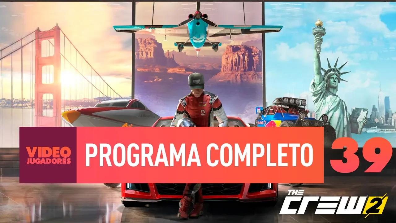 VIDEOJUGADORES #39 THE CREW 2, DIABLO III, WOLFENSTEIN II, RETRO, RECOMENDACIONES Y MÁS thumbnail