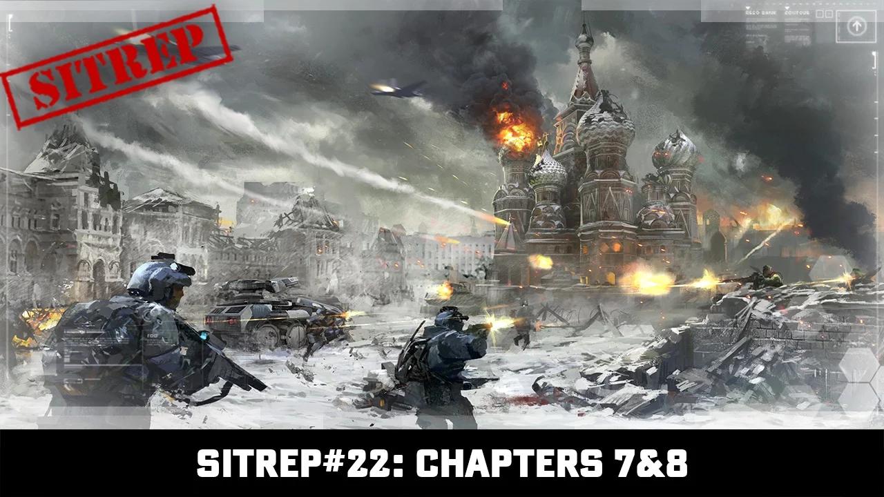 Endwar Online SITREP #22 : Chapters 7 & 8 thumbnail