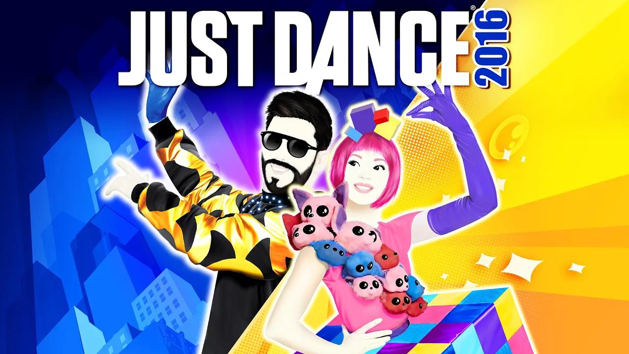 Just Dance® 2016 - Launch Trailer [EUROPE] thumbnail