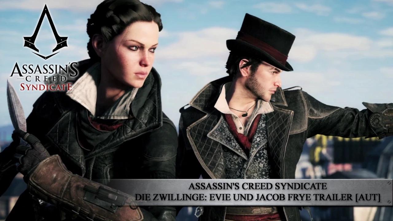 Assassin's Creed Syndicate - Die Zwillinge: Evie und Jacob Frye Trailer [AUT] thumbnail