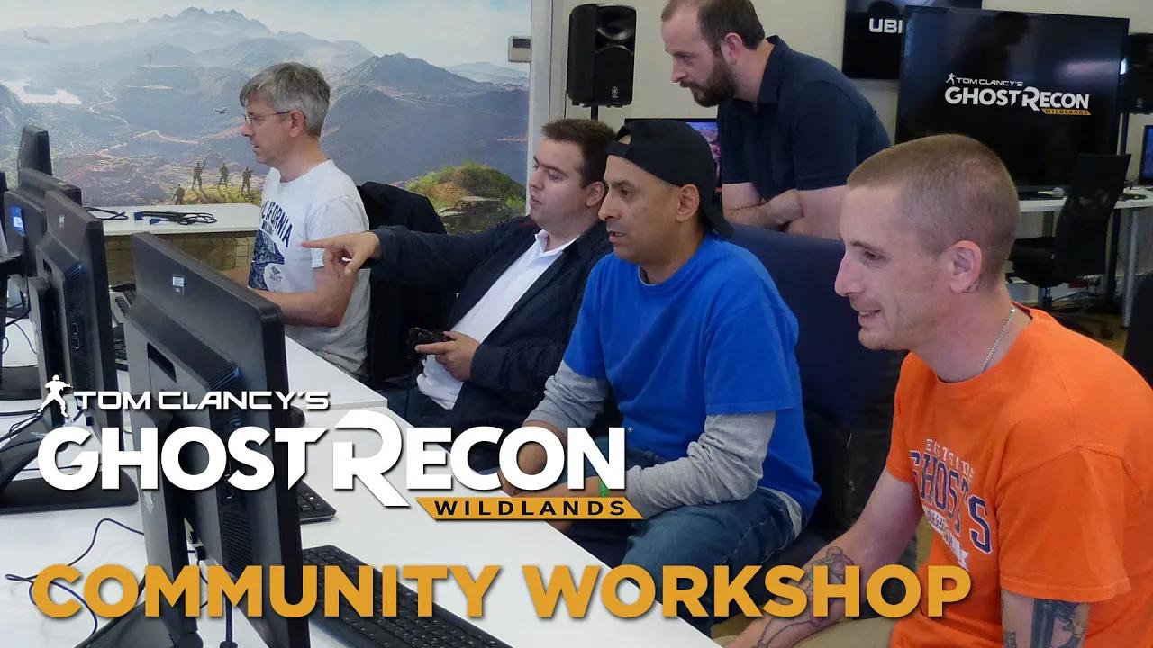 Tom Clancy’s Ghost Recon Wildlands - GR Intel: Community Workshop [EUROPE] thumbnail