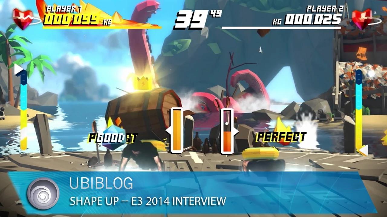 Shape Up -- E3 2014 UbiBlog Interview [North America] thumbnail