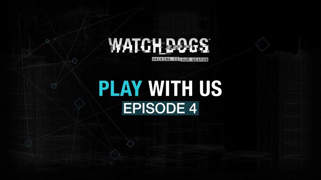 Watch_Dogs - Play with us #4 "Perfect Landing" [Europe] thumbnail