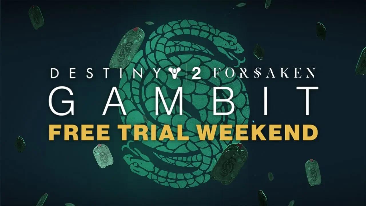 Destiny 2: Forsaken – Gambit Free Trial Weekend [NORD] thumbnail