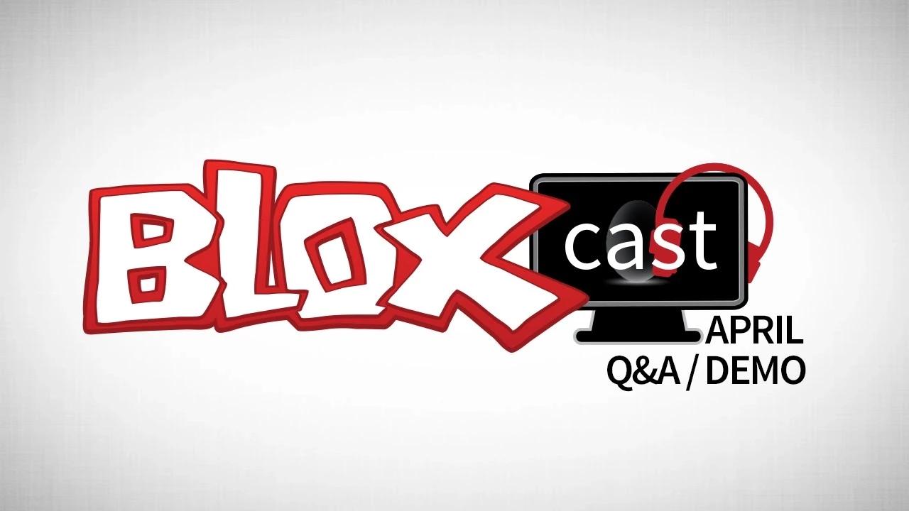BLOXcast April (Part 1: Q&A and Mobile Game Demo) thumbnail