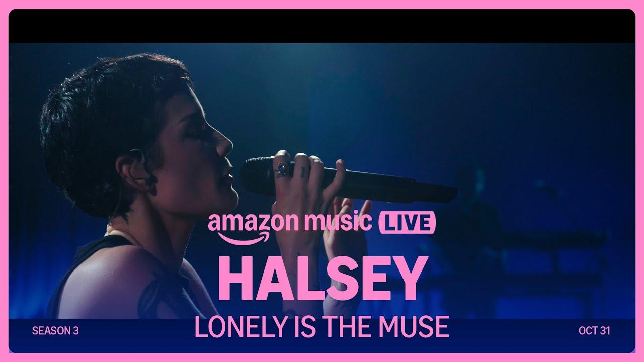 Halsey - Lonely is the Muse (Amazon Music Live) | Amazon Music thumbnail