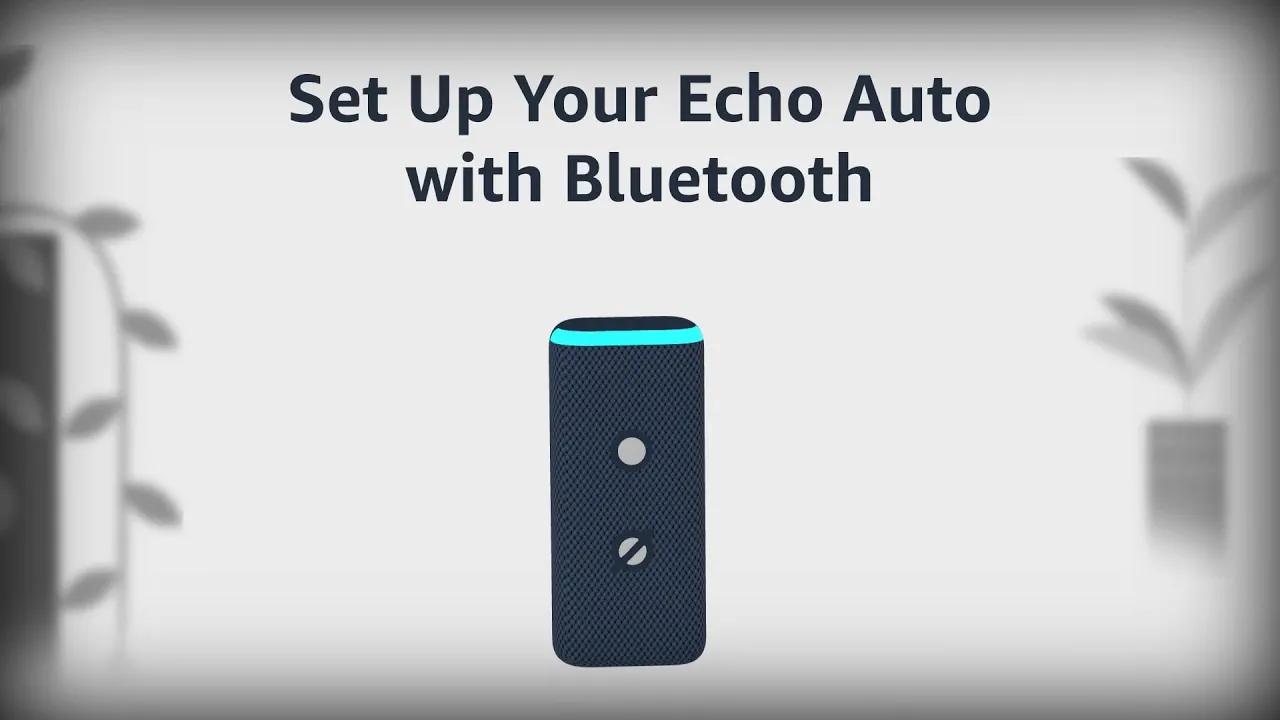 How to Set Up Amazon Echo Auto in Your Car with Mobile Phone and Bluetooth - Amazon Alexa thumbnail