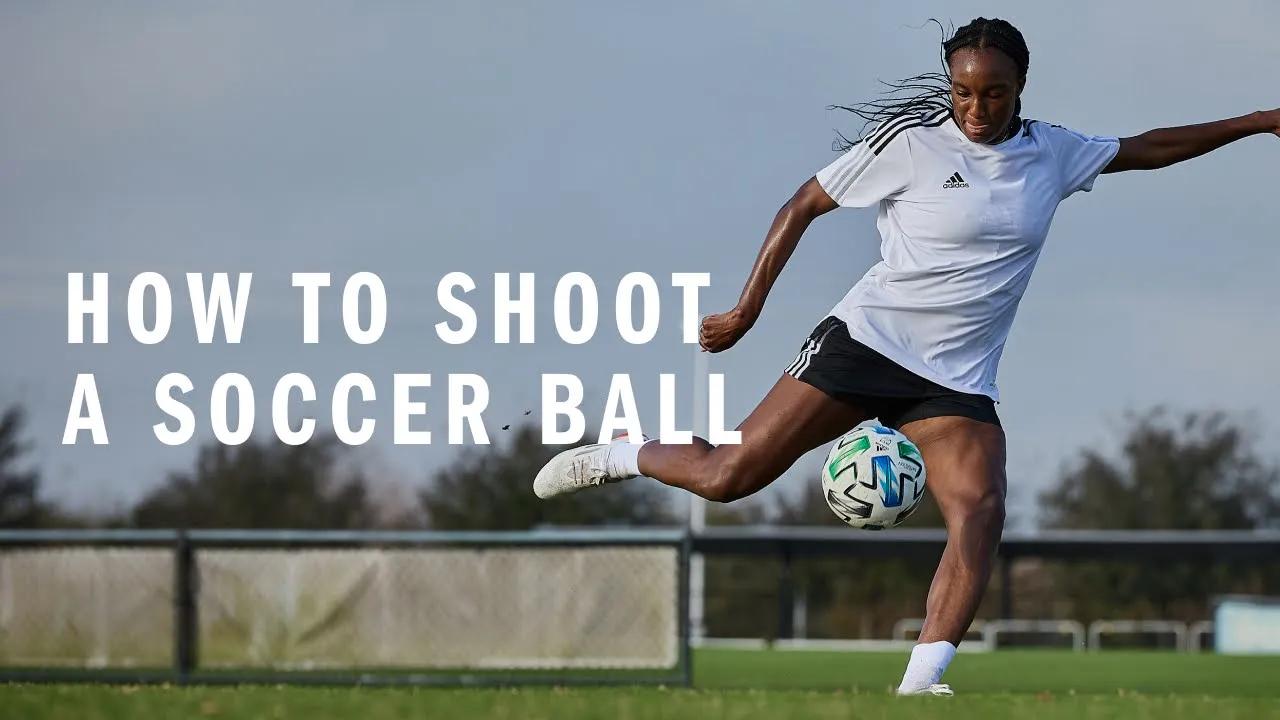 How to Shoot a Soccer Ball | adidas thumbnail