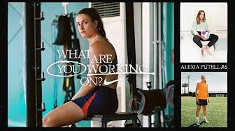 Alexia Putellas | What Are You Working On? (E16) | Nike thumbnail