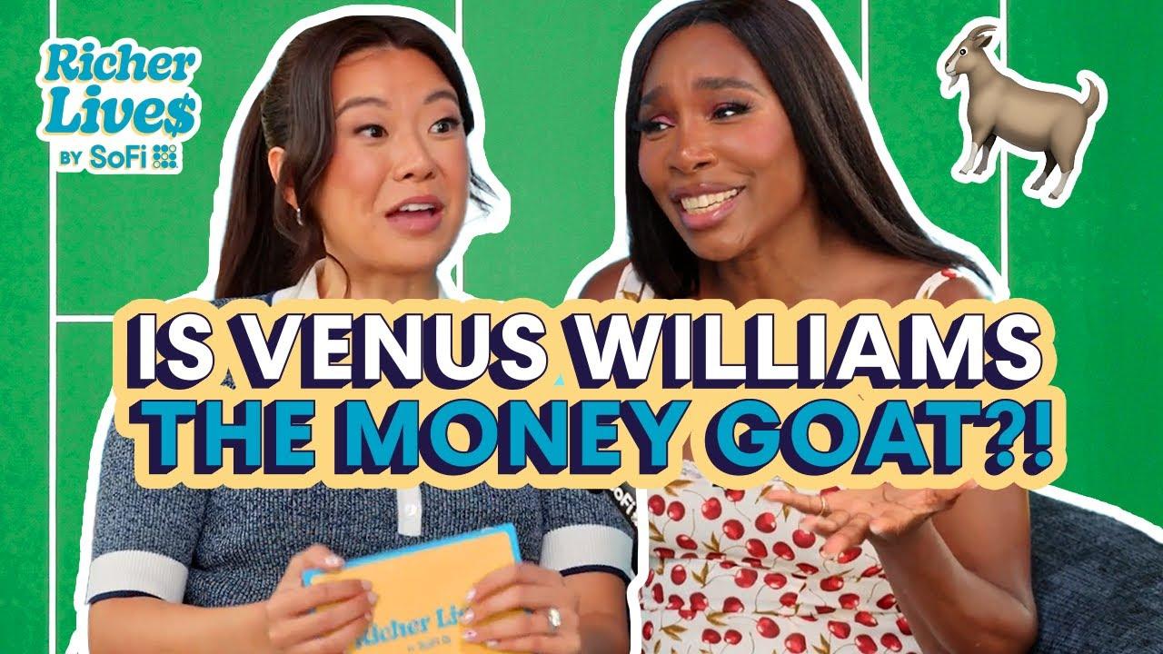 How Venus Williams Turned On-Court Hustle Into Off-Court Wealth | Richer Lives by SoFi thumbnail