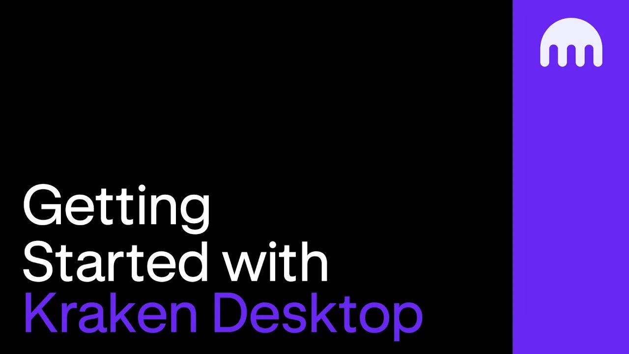 Getting Started with Kraken Desktop thumbnail