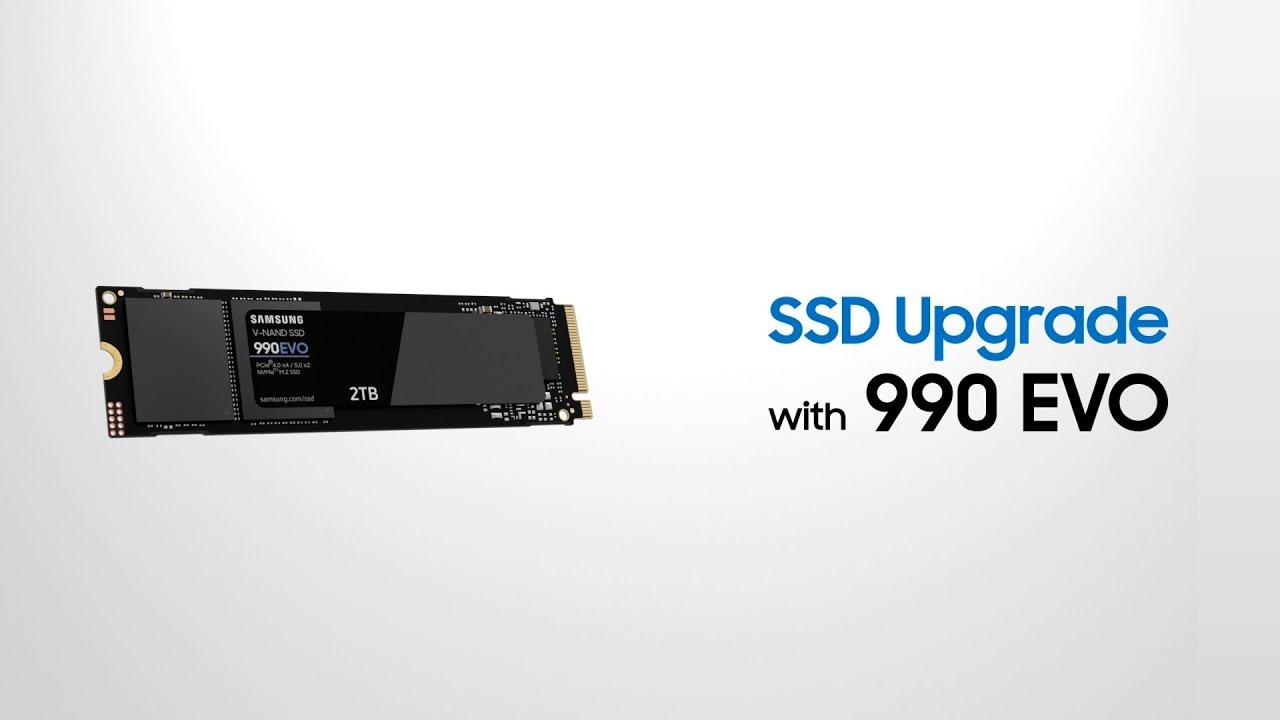 SSD Upgrade with 990 EVO | Samsung thumbnail