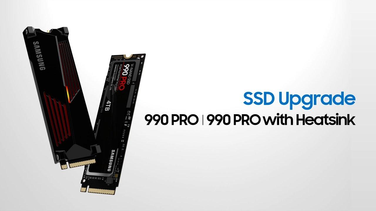 SSD Upgrade with 990 PRO | Samsung thumbnail