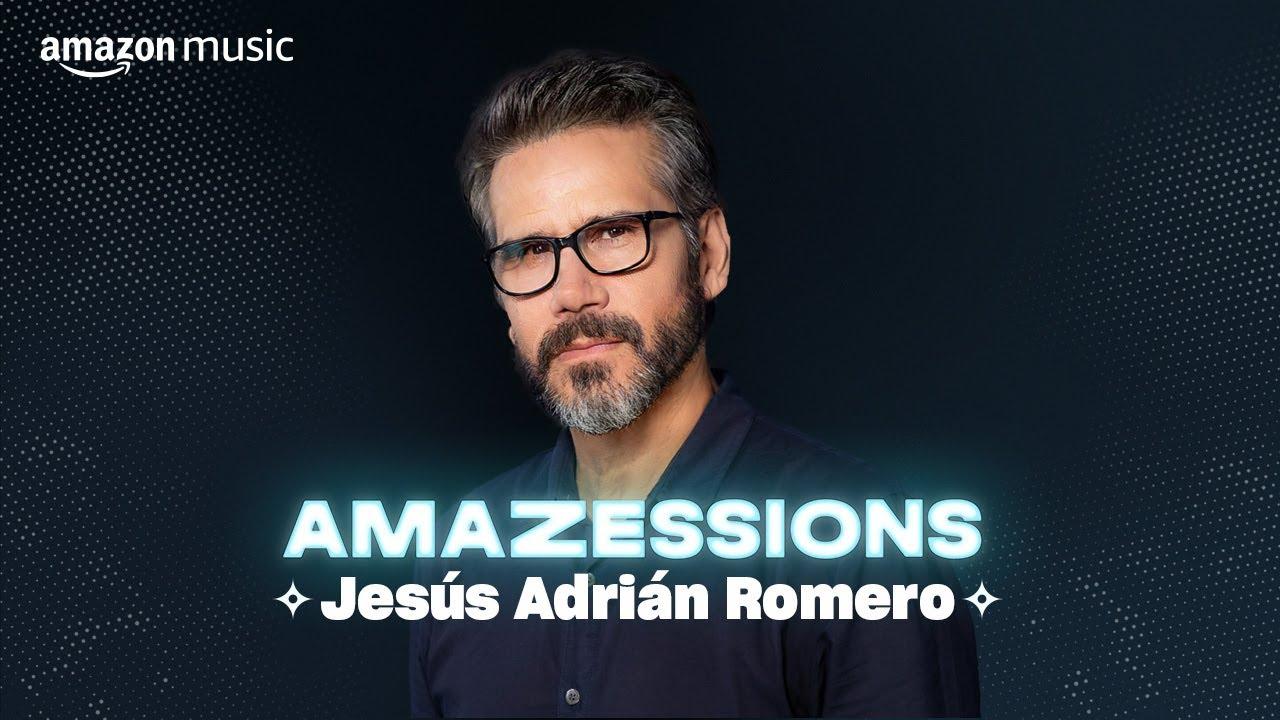 Amazessions: Jesús Adrián Romero | Amazon Music thumbnail