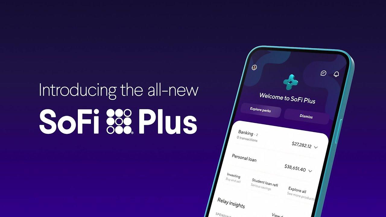 The all-new SoFi Plus is here! thumbnail