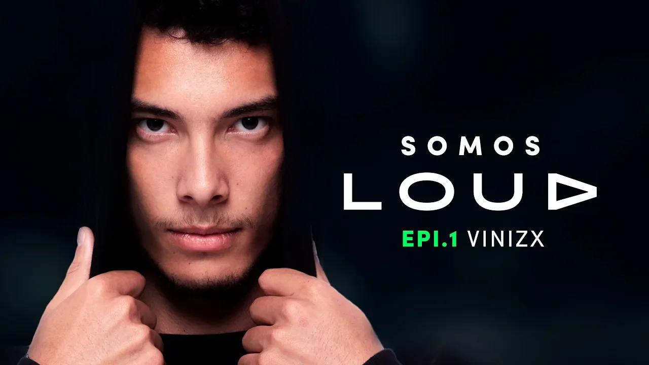 VINIZX: TIMIDEZ, BULLYING E SUPERAÇÃO | SOMOS LOUD #01 thumbnail