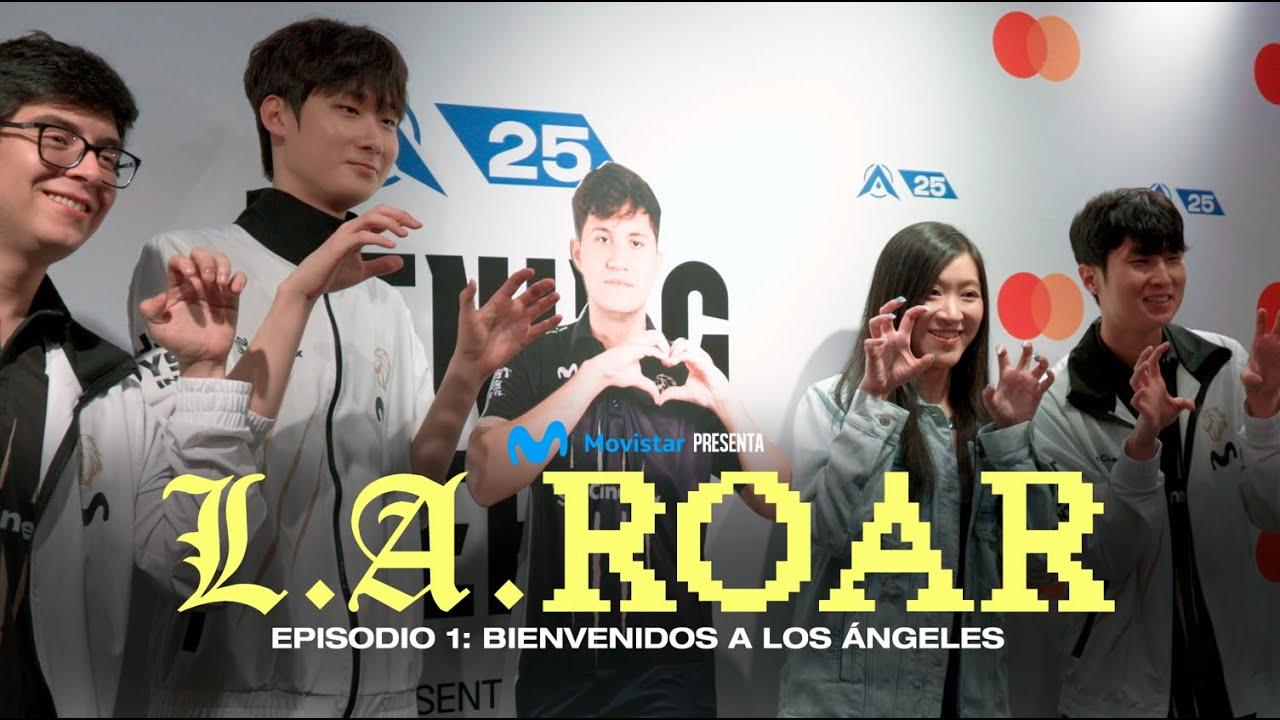 De MÉXICO a LOS ÁNGELES | L.A. ROAR S1E1 by Movistar | Vlog thumbnail