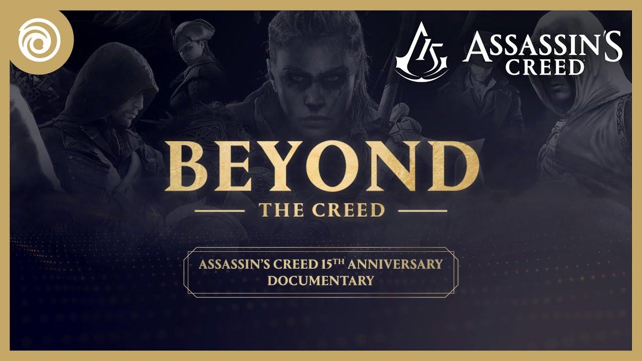 Assassin's Creed: Beyond the Creed | 15th Anniversary Documentary thumbnail