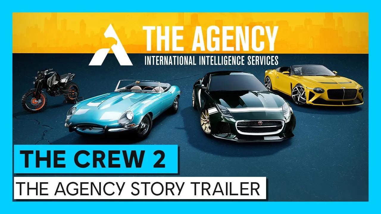 The Crew 2: The Agency Story Trailer thumbnail