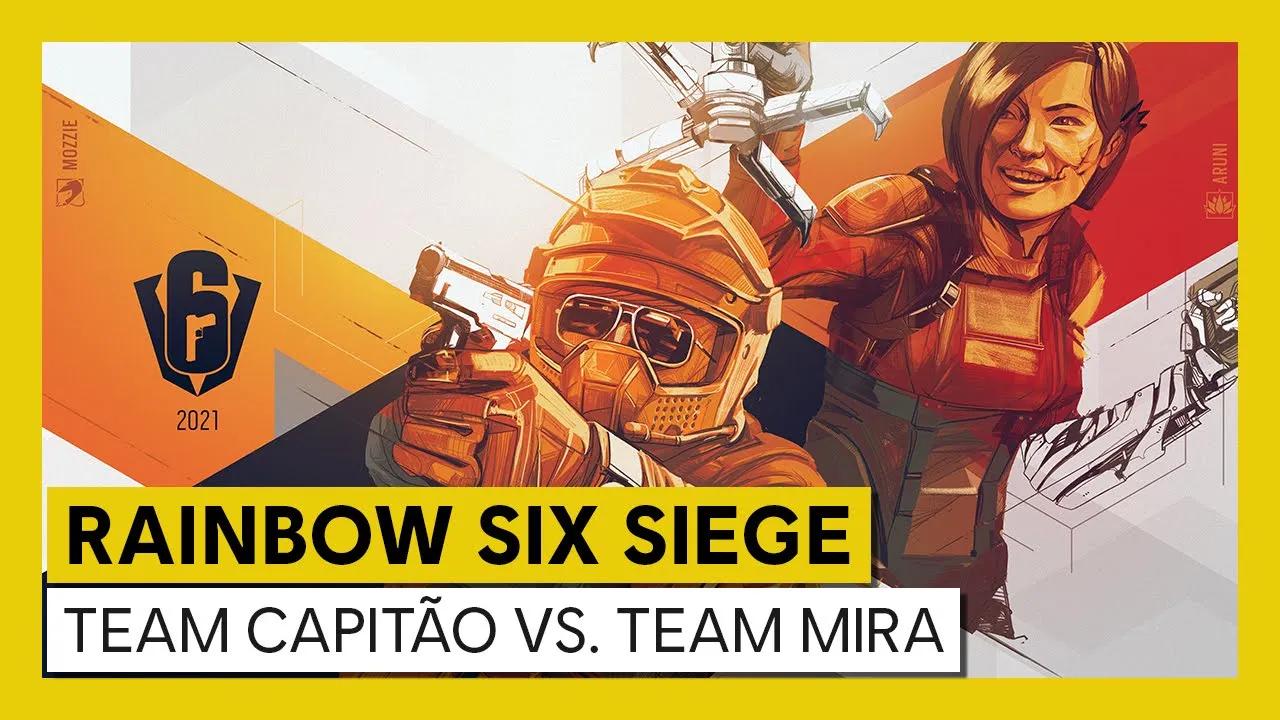 Tom Clancy’s Rainbow Six Siege - Road to S.I. 2021 - Team Capitão vs Team Mira thumbnail